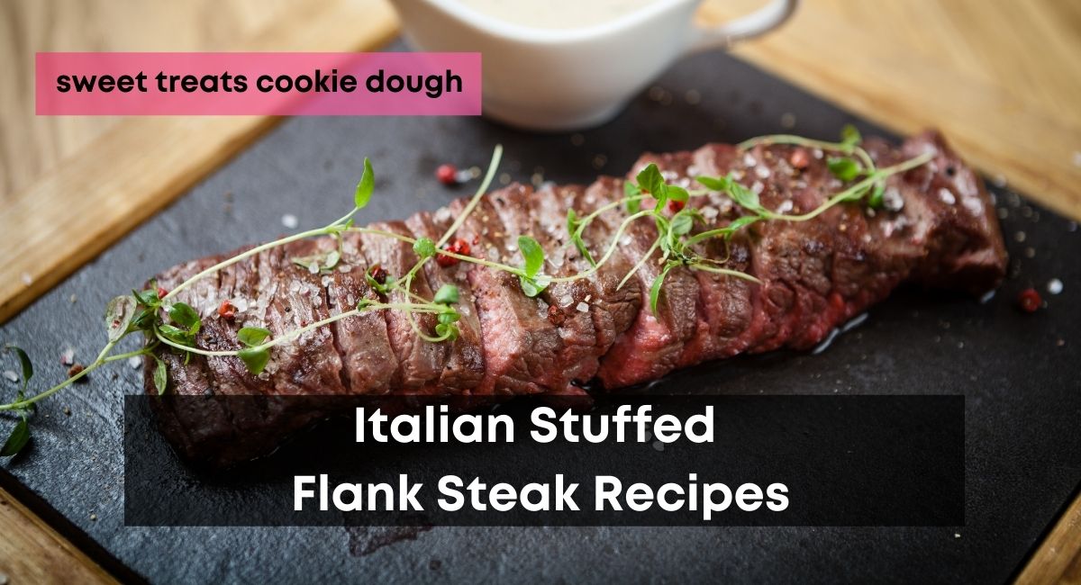 Italian Stuffed Flank Steak Recipes